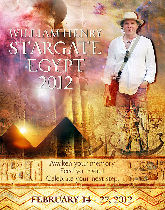 Stargate Egypt 2012 Celebrate 2012 and uncover the mysteries within with William Henry February 14th  27th, 2012
